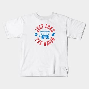 Load the Wagon Kids T-Shirt